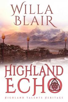Highland Echo (Highland Talents Heritage Book 5)