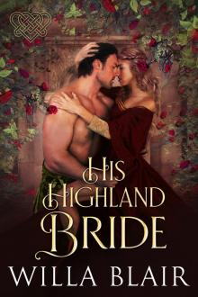 His Highland Bride (His Highland Heart Book 4)