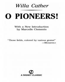 O Pioneers!