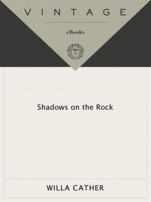 Shadows on the Rock