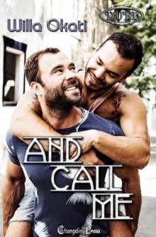 And Call Me (Duet)