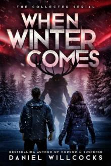 When Winter Comes | Collected Edition | Books 1-6