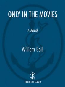 Only in the Movies
