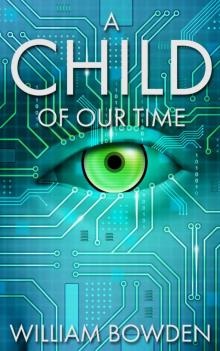 A Child Of Our Time (The Veil Book 2)