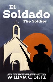 El Soldado: The Soldier El Soldado: The Soldier