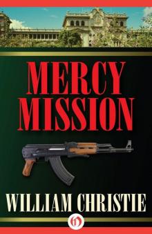 William Christie 02 - Mercy Mission
