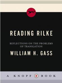 Reading Rilke Reading Rilke