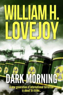 Dark Morning: An International Terror Thriller