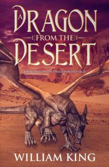A Dragon From the Desert A Dragon From the Desert