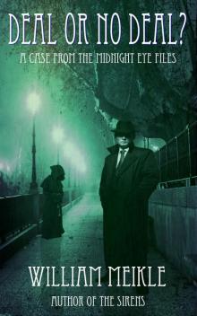 Deal or No Deal? (The Midnight Eye Files, #0)