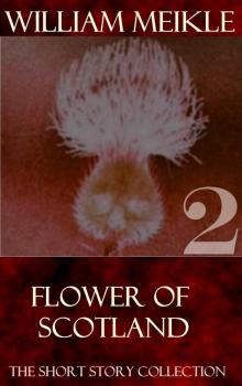 Flower of Scotland 2
