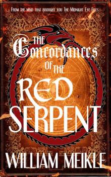The Concordances of the Red Serpent The Concordances of the Red Serpent