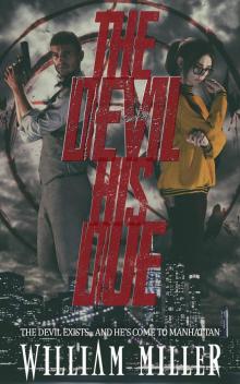 The Devil His Due: A Mackenzie and Cole Paranormal Mystery Book 1
