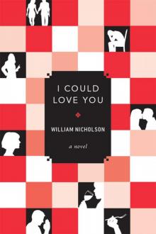 I Could Love You