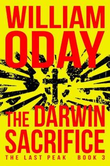 The Darwin Sacrifice: A Thriller (The Last Peak Book 3)