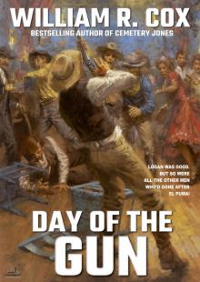 Day of the Gun Day of the Gun