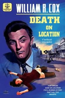 Death on Location (A Tom Kincaid Crime Mystery) Death on Location (A Tom Kincaid Crime Mystery)