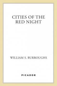 Cities of the Red Night Cities of the Red Night
