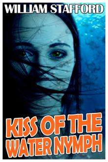 Kiss of the Water Nymph Kiss of the Water Nymph