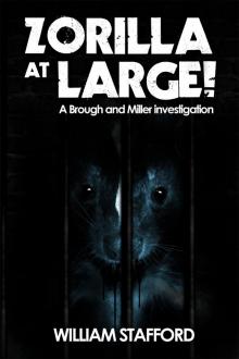 Zorilla At Large! Zorilla At Large!