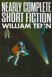 Nearly Complete Short Fiction Of William Tenn Nearly Complete Short Fiction Of William Tenn