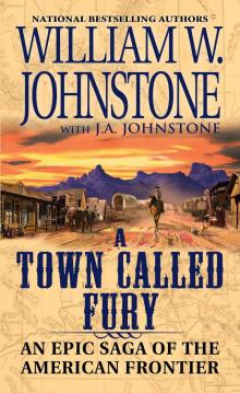 A Town Called Fury A Town Called Fury