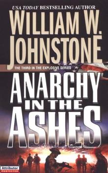 Anarchy in the Ashes