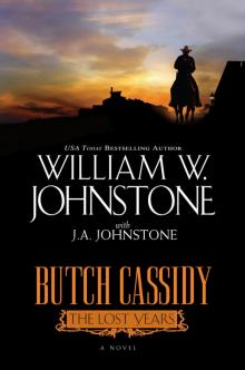 Butch Cassidy the Lost Years Butch Cassidy the Lost Years