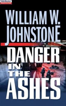Danger in the Ashes