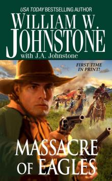 Massacre of Eagles Massacre of Eagles