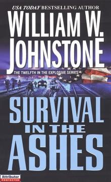 Survival in the Ashes Survival in the Ashes
