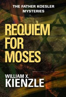 Requiem for Moses afkm-18 Requiem for Moses afkm-18