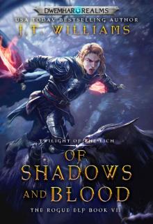 Of Shadows and Blood: Twilight of the Lich