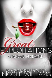 Scandal in Seattle (Great Exploitations)