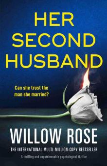 Her Second Husband: A thrilling and unputdownable psychological thriller