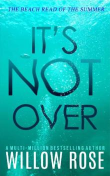 IT'S NOT OVER (Eva Rae Thomas Mystery Book 6) IT'S NOT OVER (Eva Rae Thomas Mystery Book 6)