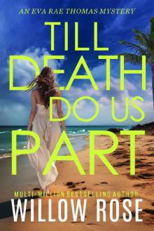 TILL DEATH DO US PART TILL DEATH DO US PART