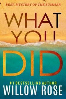 WHAT YOU DID (Eva Rae Thomas Mystery Book 2) WHAT YOU DID (Eva Rae Thomas Mystery Book 2)