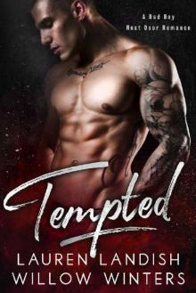 Tempted: A Bad Boy Next Door Romance