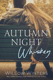 Autumn Night Whiskey Autumn Night Whiskey