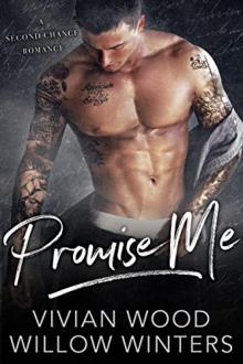 Promise Me: A Second Chance Romance