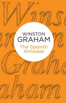 The Spanish Armadas The Spanish Armadas