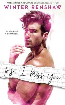 P.S. I Miss You