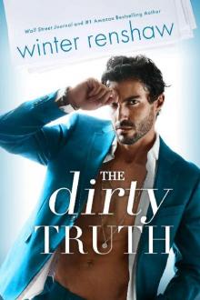 The Dirty Truth The Dirty Truth