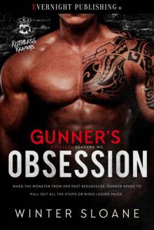 Gunner's Obsession (Ruthless Reapers MC Book 4) Gunner's Obsession (Ruthless Reapers MC Book 4)