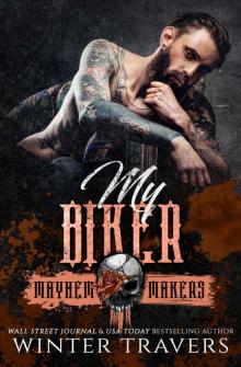 My Biker: Iron Fiends MC