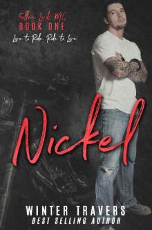 Nickel (Fallen Lords M.C. Book 1)