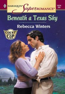 Beneath A Texas Sky (Harlequin Super Romance)