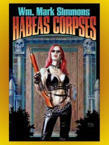 Habeas Corpses - The Halflife Trilogy Book III