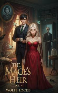 The Mage's Heir 4: A Monster Summoner Litrpg